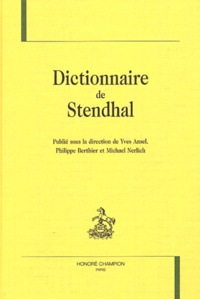 Yves Ansel - Dictionnaire de Stendhal.