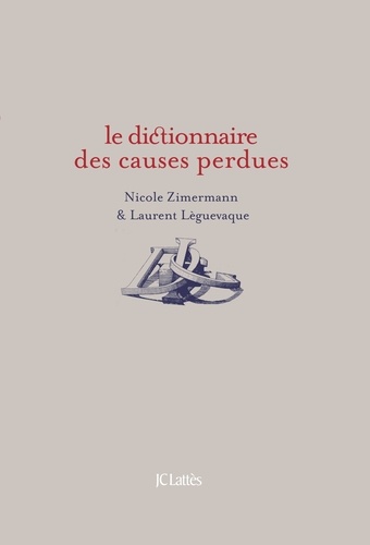 Dictionnaire des causes perdues - Occasion