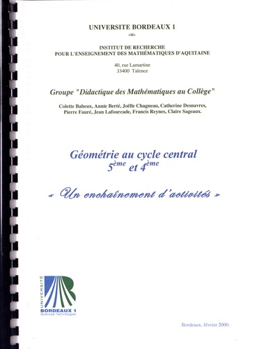  Didactique des mathématiques - Géométrie au cycle central 5e et 4e - Un enchaînement d'activités.