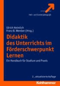 Didaktik des Unterrichts im Förderschwerpunkt "Lernen" - Ein Handbuch für Studium und Praxis.