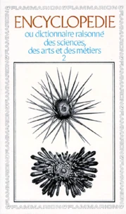 Encyclopédie ou dictionnaires raisonné des sciences,des arts et des métiers