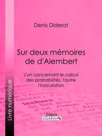 Sur Deux Mémoires de d'Alembert