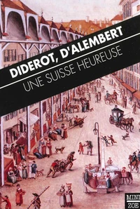 Une Suisse heureuse