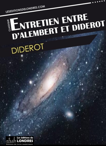 Entretien entre d'Alembert et Diderot