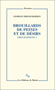 Brouillards de peines et de désirs
