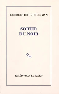 Sortir du noir