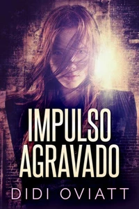 Impulso agravado