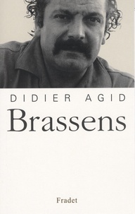 Didier Agid - Brassens.