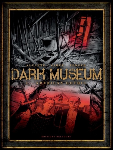 Dark Museum T01. American Gothic
