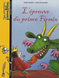 L'épreuve du prince Firmin