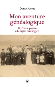 Mon aventure généalogique