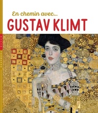 Didier Baraud et Christian Demilly - En chemin avec Gustav Klimt.