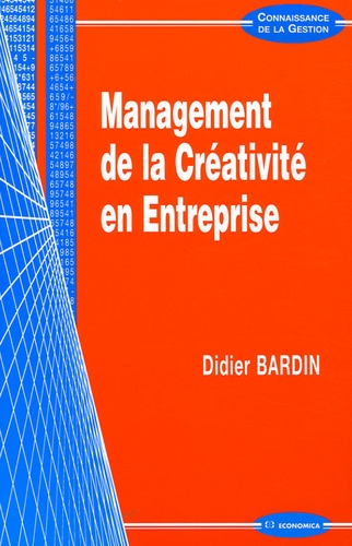 Didier Bardin - Management de la Créativité en Entreprise.