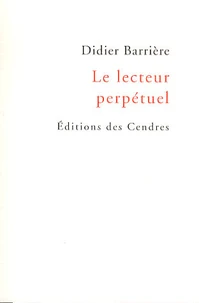 Le lecteur perpétuel