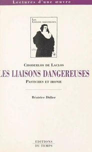 Les Liaisons dangereuses, Choderlos de Laclos