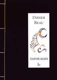 Didier Beau - Tatouages.