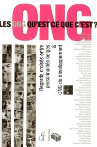 Les ONG, qu'est ce que c'est ?