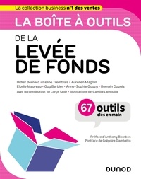 Didier Bernard et Céline Tremblais - La boîte à outils de la levée de fonds.