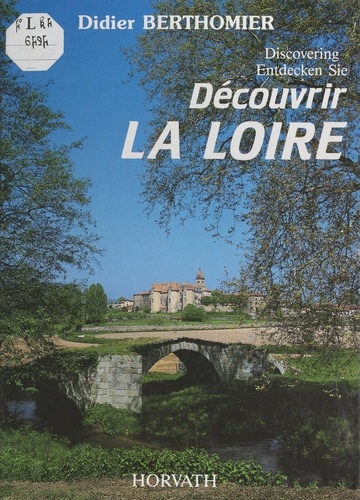 Découvrir la Loire
