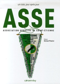 Didier Bigard - ASSE - Association Sportive de Saint-Etienne.