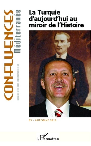 Didier Billion - La Turquie d'aujourd'hui au miroir de l'histoire.