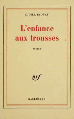 L'enfance aux trousses