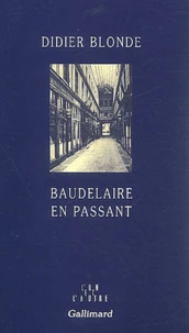 Baudelaire en passant