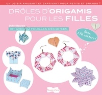 Didier Boursin - Drôles d'origamis pour les filles - Kit avec 112 feuilles décorées, avec 110 stickers !.