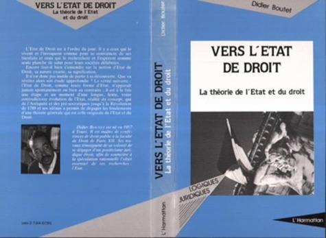 Didier Boutet - Vers l'État de droit - La théorie de l'État et du droit.