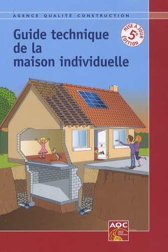 Didier Braud - Guide technique de la maison individuelle.