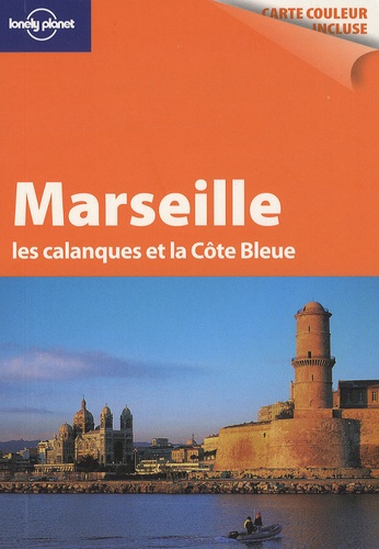 Didier Buroc et Isabelle Ros - Marseille les calanques et la Côte Bleue.