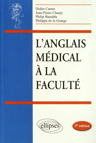 L'anglais médical à la faculté 3e édition
