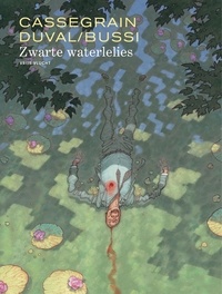 Didier Cassegrain et Michel Bussi - Zwarte waterlelies.