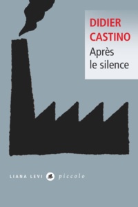 Didier Castino - Après le silence.