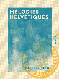 Mélodies helvétiques