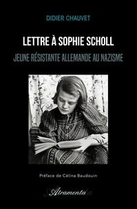 Lettre à Sophie Scholl
