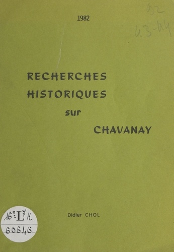 Didier Chol et  Association Visage de Notre Pi - Recherches historiques sur Chavanay.