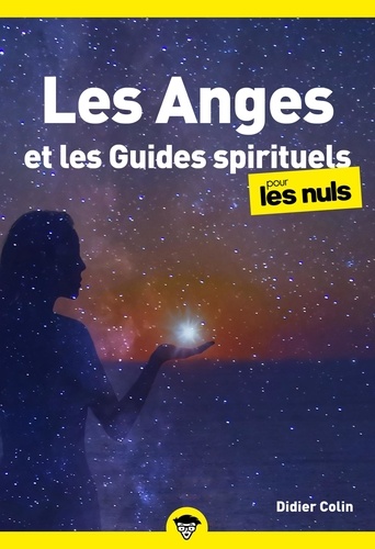 Les Anges et Guides spirituels pour les nuls