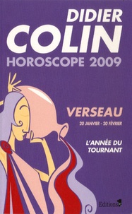Didier Colin - Verseau - Horoscope 2009.