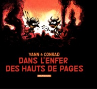 Didier Conrad et  Yann - Dans l'enfer des hauts de pages.