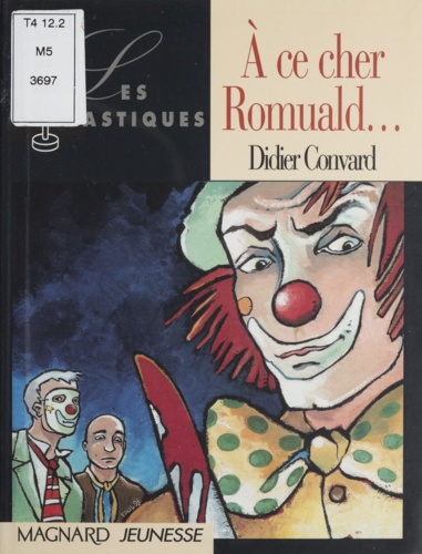 À ce cher Romuald