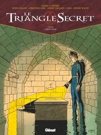 Didier Convard et Denis Falque - Le Triangle Secret Tome 7 : L'imposteur.