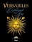 Versailles - Tome 1 : Le crépuscule du Roy