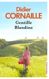 Didier Cornaille - Gentille Blandine.