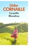 Didier Cornaille - Gentille Blandine.