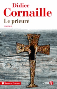 Didier Cornaille - Le prieuré.