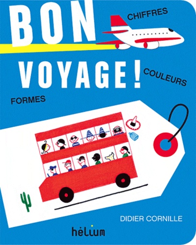 Didier Cornille - Bon voyage !.