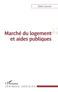 Didier Cornuel - Marché du logement et aides publiques.