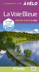 Didier Couval-Grima et Christian Jacob - La Voie Bleue - Moselle-Saône à vélo.