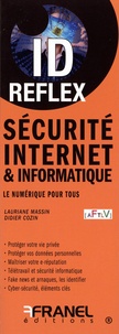 Didier Cozin et Lauriane Massin - Sécurité internet & informatique.